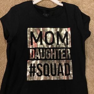 Mom and daughter squad shirt